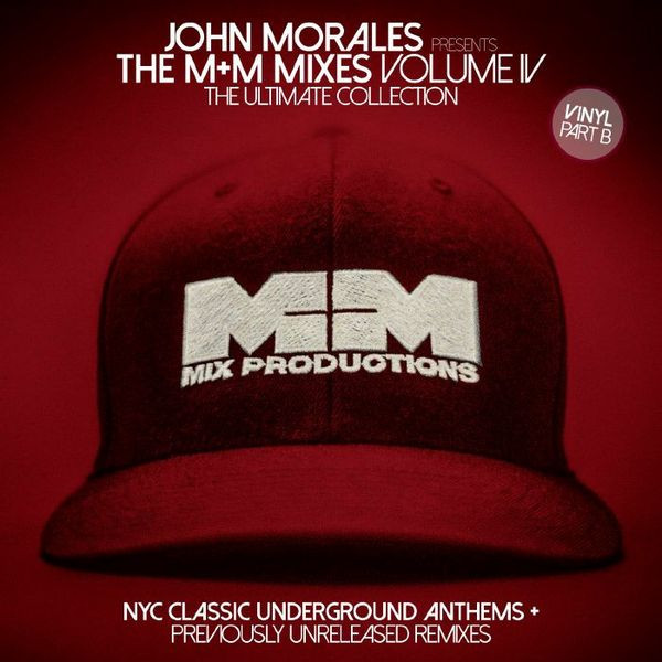 The M+M Mixes Volume IV The Ultimate Collection Part B
