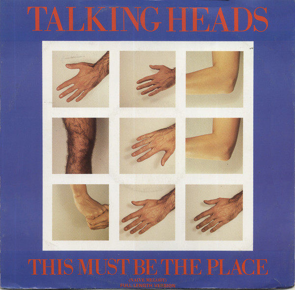 This Must Be The Place (Naive Melody) Full Length Version