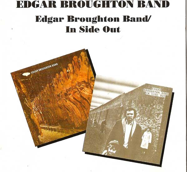 Edgar Broughton Band/In Side Out