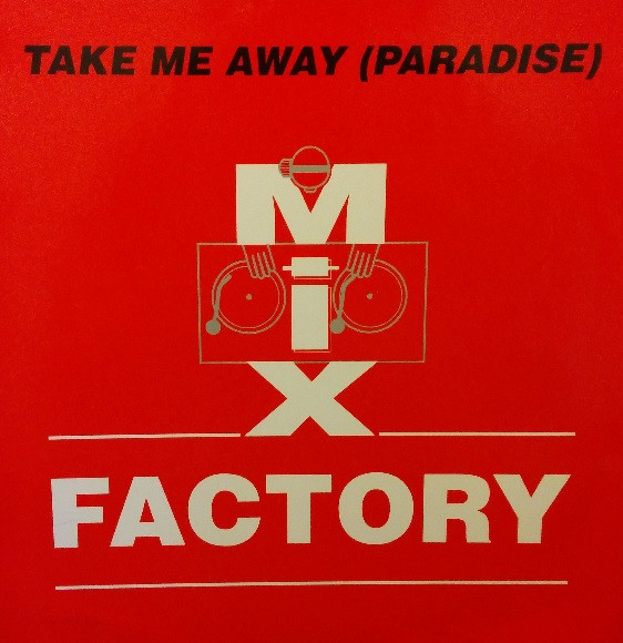 Take Me Away (Paradise)