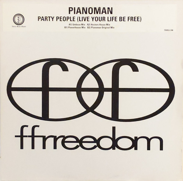 Party People (Live Your Life Be Free)