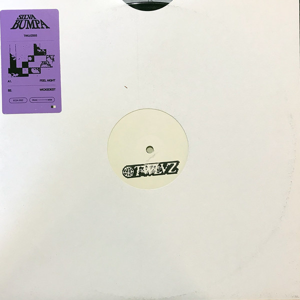 Feel Aight / Wickedest