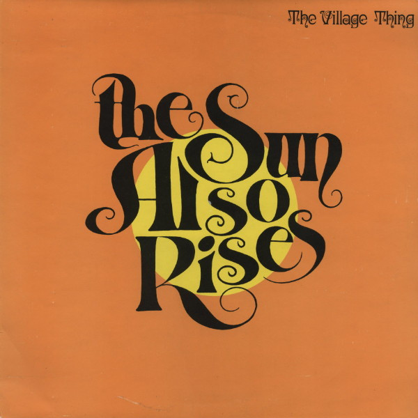 The Sun Also Rises