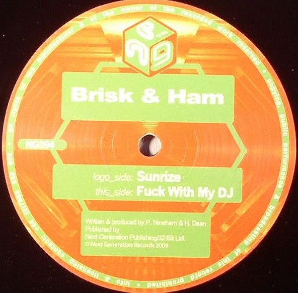 Sunrize / Fuck With My DJ