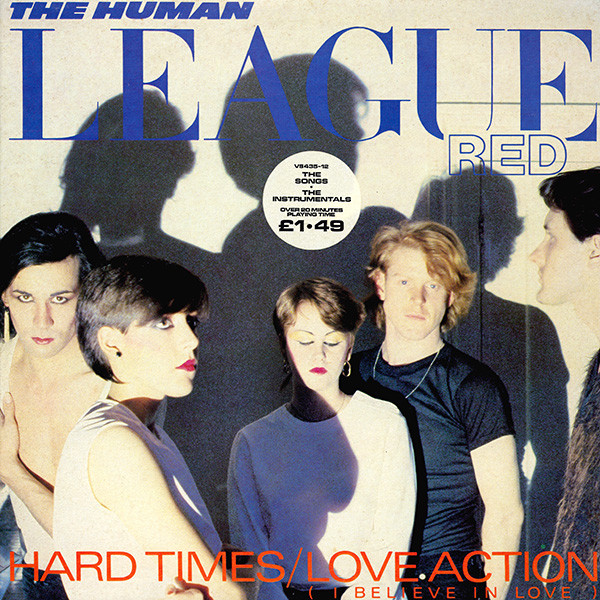 Hard Times / Love Action (I Believe In Love)