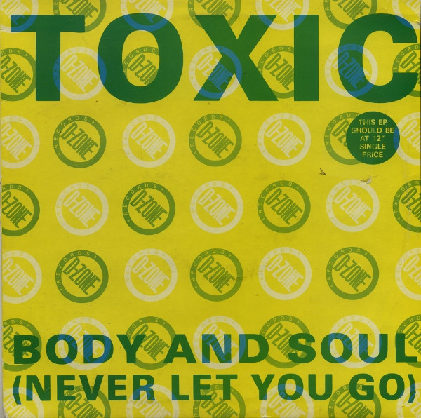 Body And Soul (Never Let You Go)