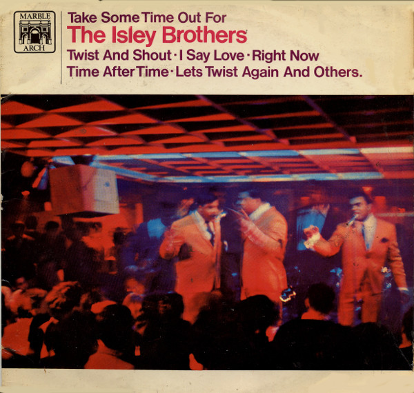 Take Some Time Out For The Isley Brothers