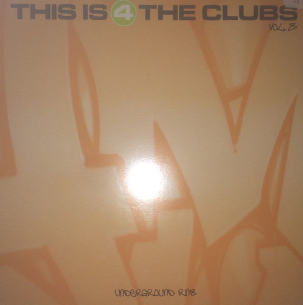 This Is 4 The Clubs Vol.8