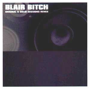 Blair Bitch (Original & Solid Session Remix)