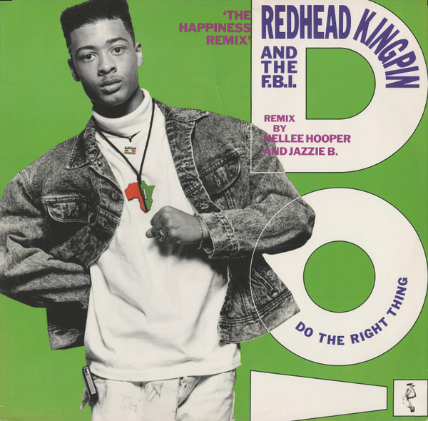 Do The Right Thing (The Happiness Remix)