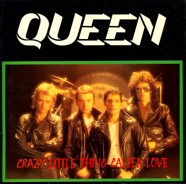Crazy Little Thing Called Love