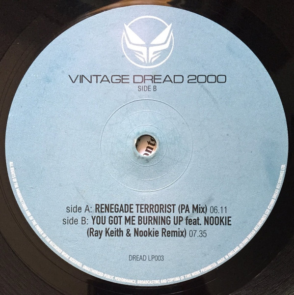 Terrorist (PA Mix) / You Got Me Burning Up (Ray Keith & Nookie Remix)