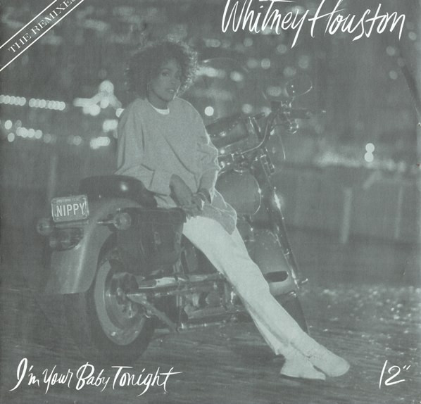I'm Your Baby Tonight (The Remixes)