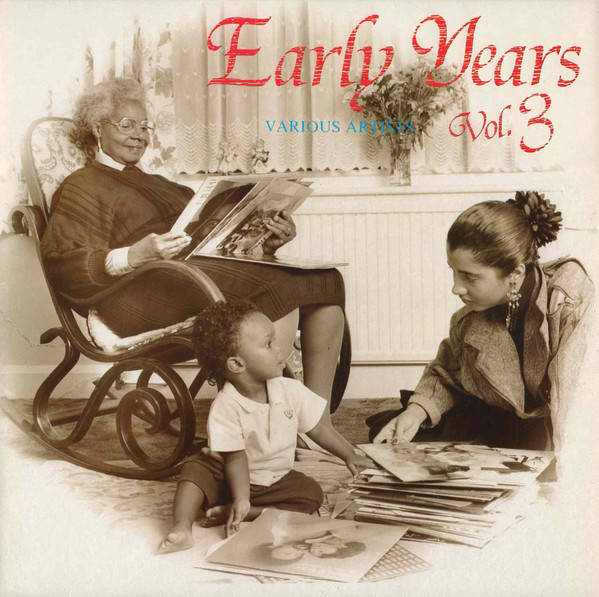 Early Years Vol.3