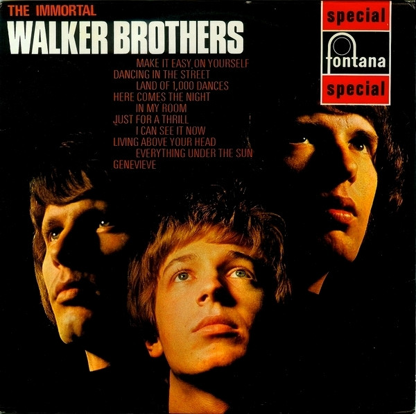 The Immortal Walker Brothers