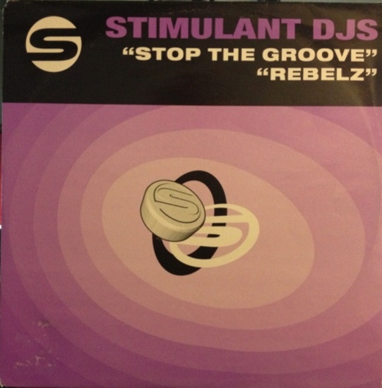 Stop The Groove / Rebelz