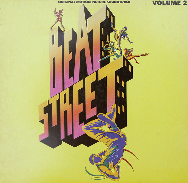Beat Street (Original Motion Picture Soundtrack Volume 2)