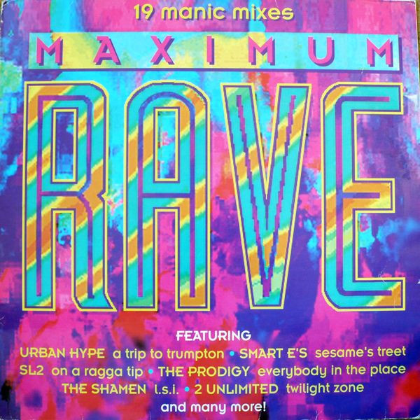 Maximum Rave