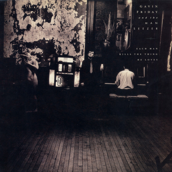 Each Man Kills The Thing He Loves