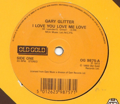 I Love You Love Me Love / I'm The Leader Of The Gang