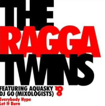 Everybody Hype / Let It Burn