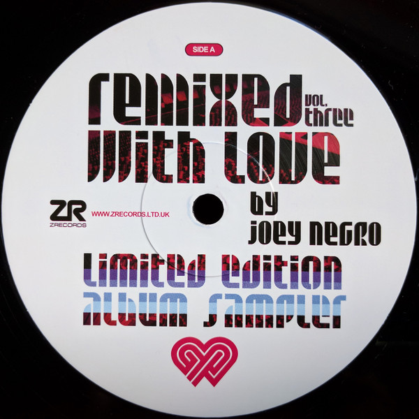 Remixed With Love By Joey Negro Vol. Three