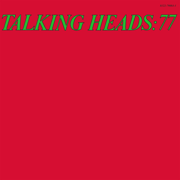 Talking Heads: 77