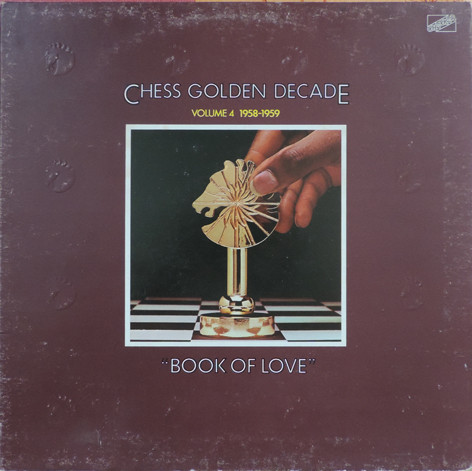 Chess Golden Decade - Volume 4 1958-1959 "Book Of Love"