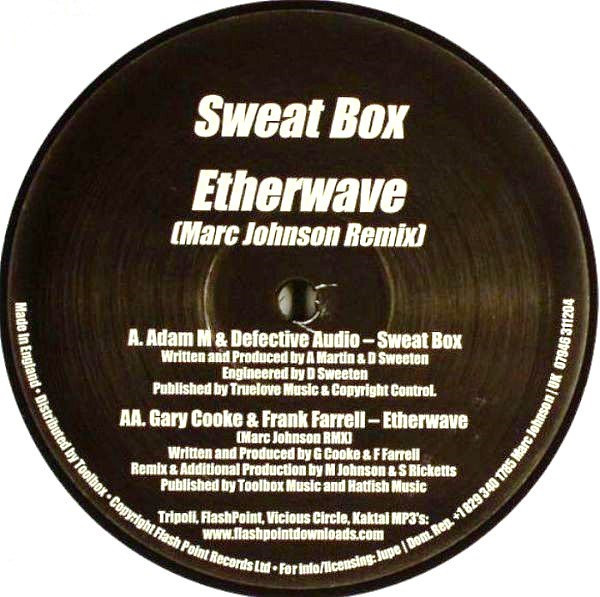 Sweat Box / Etherwave