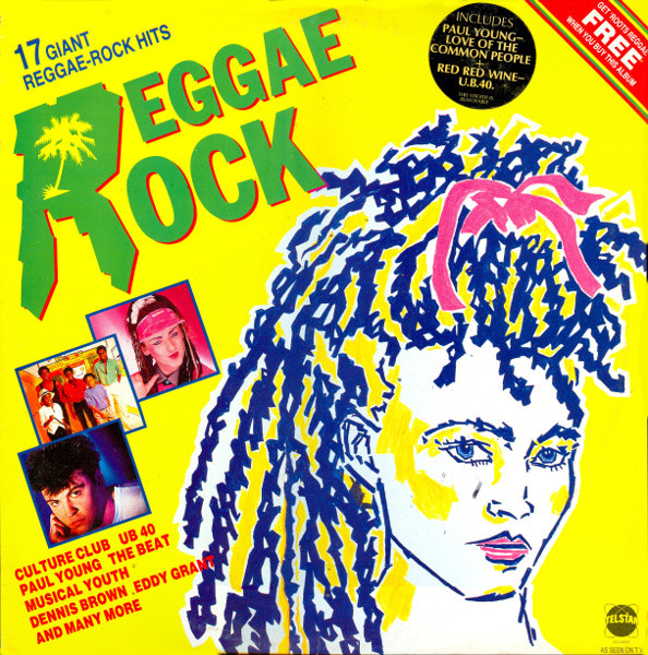 Reggae Rock (17 Giant Reggae-Rock Hits)