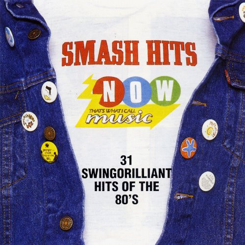 Now That's What I Call Music - Smash Hits