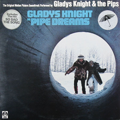 Gladys Knight In Pipe Dreams (The Original Motion Picture Soundtrack)
