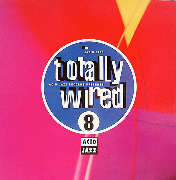 Totally Wired 8