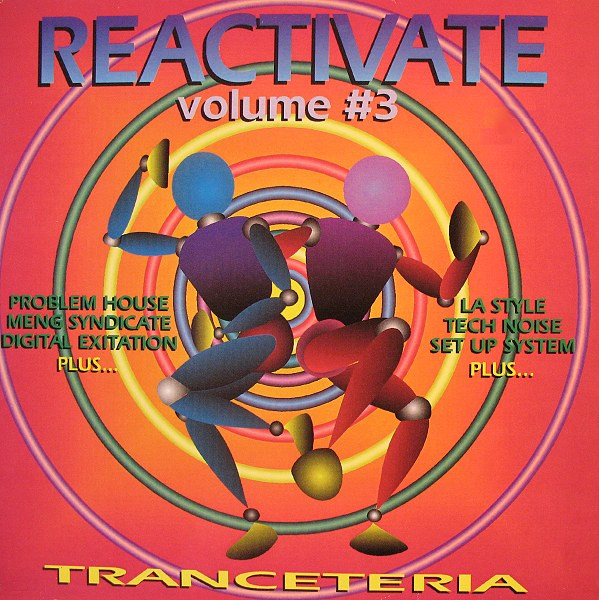 Reactivate Volume #3 – Tranceteria 1