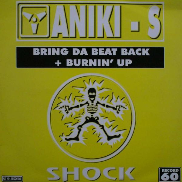 Bring Da Beat Back + Burnin' Up