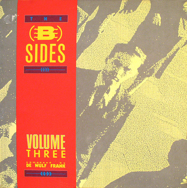 The B-Sides Volume Three